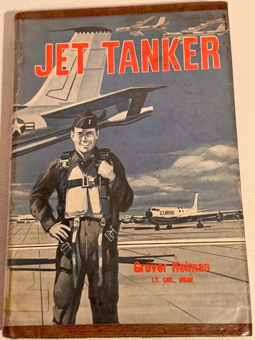 Jet Tanker Grover Heiman 1961 First Edition USAF SAC Vintage Aviation Hardcover